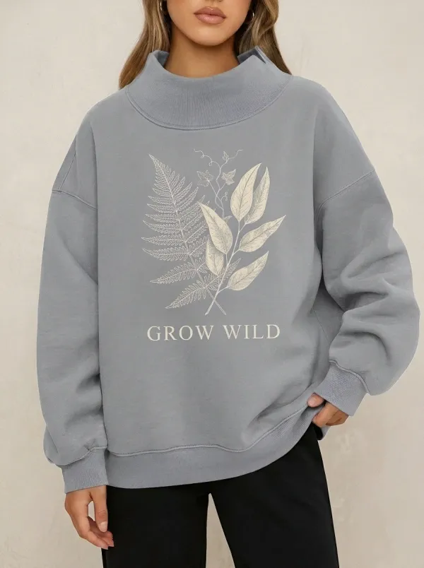 Nature Lover Grow Wild Casual Hoodie Sweatshirt