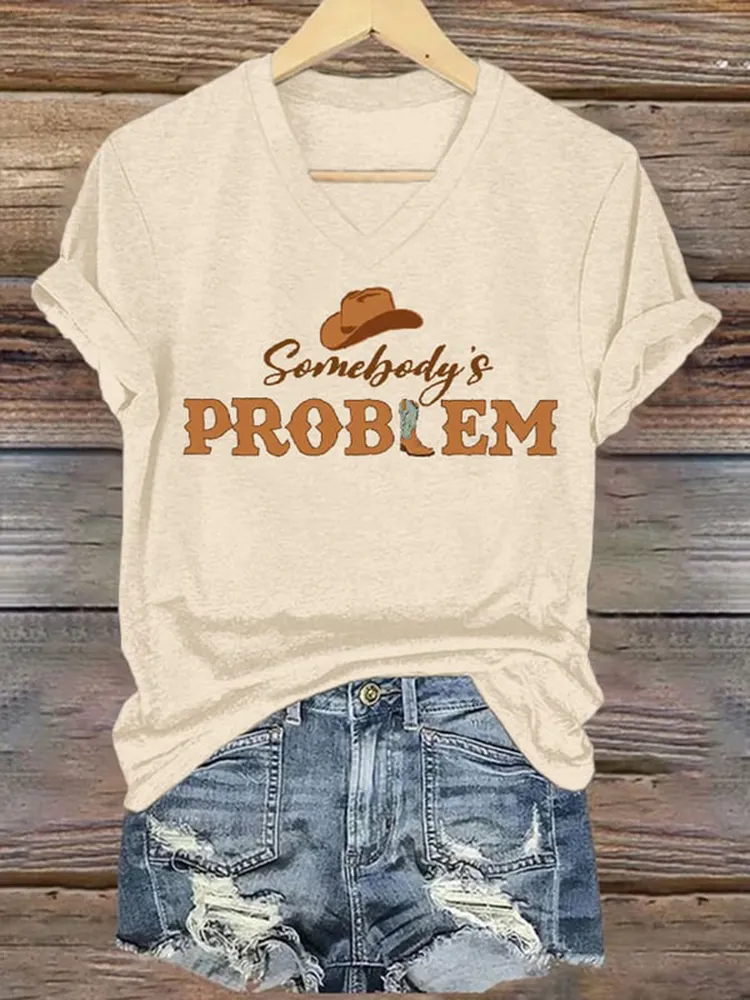 Women's Somebody's Problem V-Neck Short-Sleeved T-Shirt