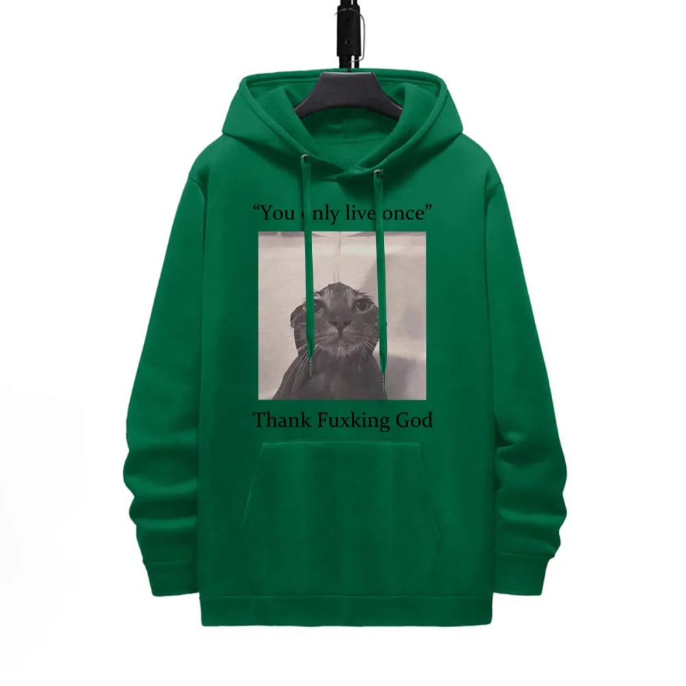 YOU ONLY LIVE ONCE THANK YOU FK GOD PATTERN PRINTED HOODIE